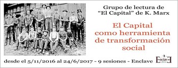 AUDIOS GRUPO LECTURA EL CAPITAL de KARL MARX - Noviembre 2016/Junio 2017