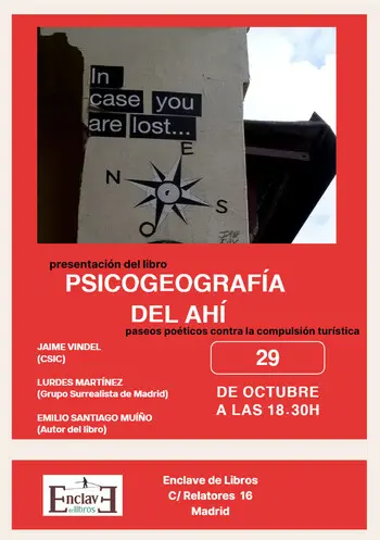 Presentación de PSICOGEOGRAFÍA DEL AHÍ, de Emilio Santiago Muiño