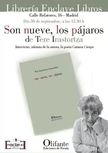 Presentación de SON NUEVE, LOS PÁJAROS, de Tere Irastortza - Olifante ed. - 12:30 h