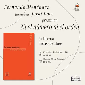 Presentación de NI EL NÚMERO NI EL ORDEN, de Fernando Menéndez - 18:30 h