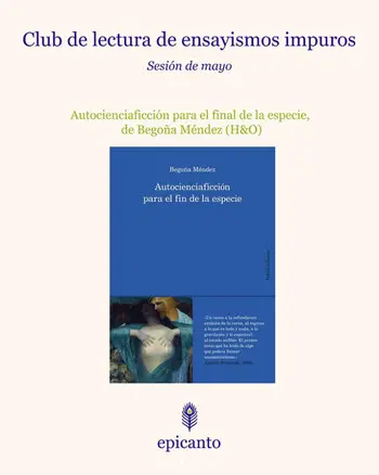 Epicanto: CLUB DE LECTURA DE ENSAYISMOS IMPUROS...